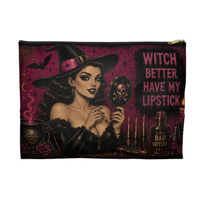 Witch Better Have My Lipstick Accessory Pouch